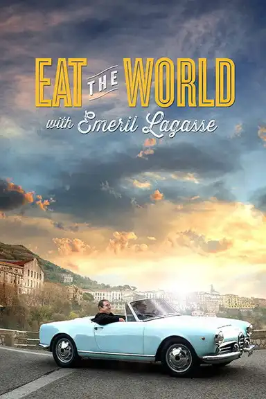 Eat the World with Emeril Lagasse