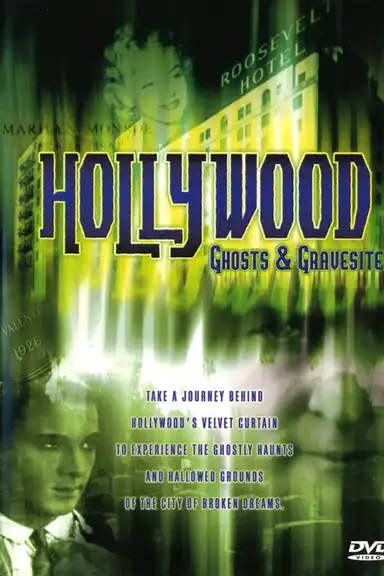 Hollywood Ghosts & Gravesites
