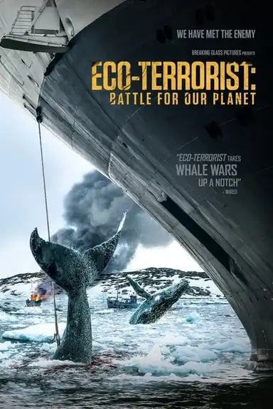 Eco-Terrorist: Battle for Our Planet