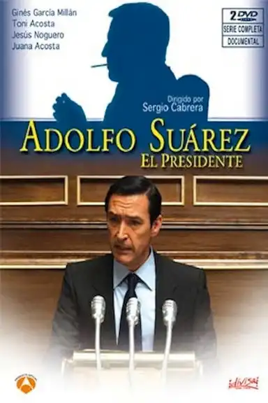 Adolfo Suarez, el presidente