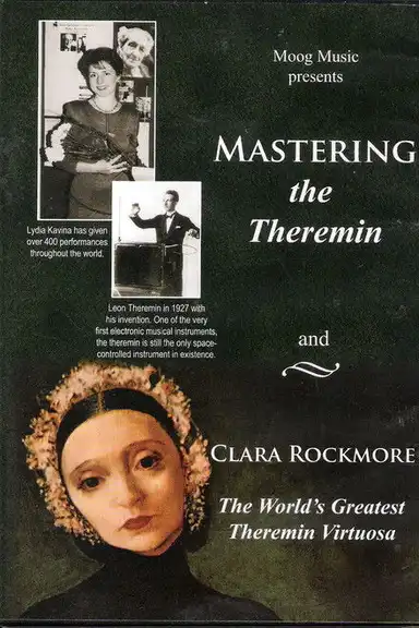 Clara Rockmore: The Greatest Theremin Virtuosa