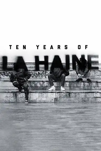 Ten Years of La Haine