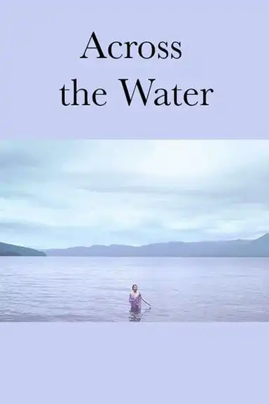 Across the Water