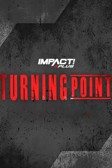IMPACT Wrestling: Turning Point 2023