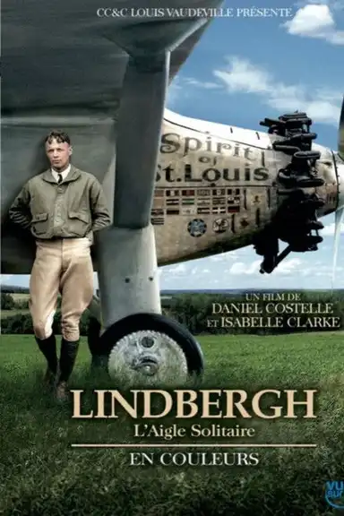 Charles Lindbergh in Colour