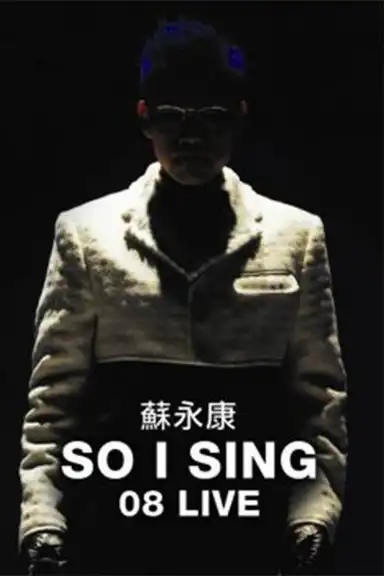 So I Sing 08 Live