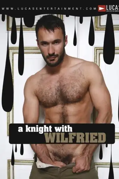 Auditions 28: A Knight With Wilfried