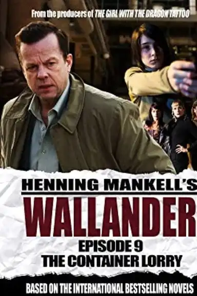 Wallander: The Container Lorry