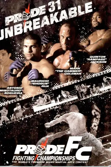 Pride 31: Unbreakable