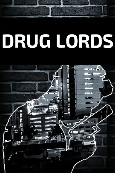Drug Lords