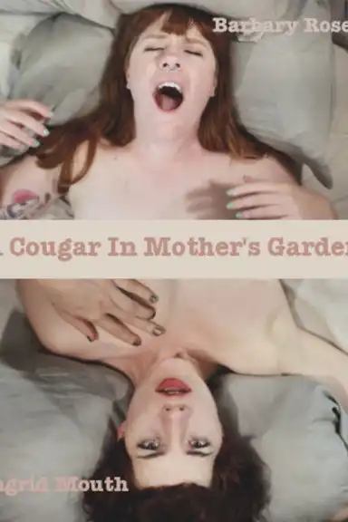 A Cougar in Mother's Garden