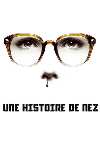 Une histoire de nez