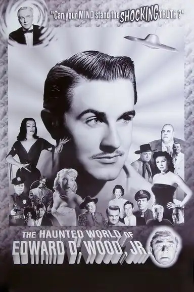 The Haunted World of Edward D. Wood, Jr.