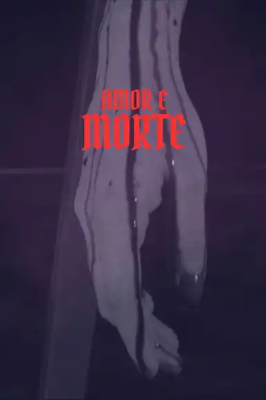 Amor e Morte