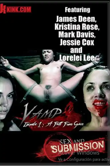 Vamp Episode 1: A Fall From Grace