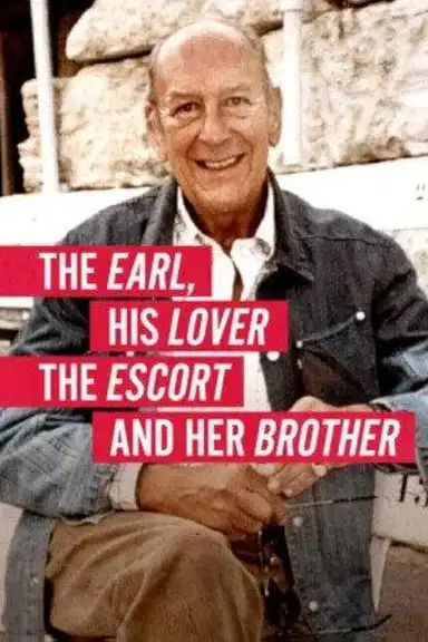 The Earl, His Lover, the Escort and Her Brother