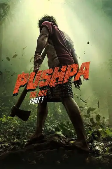 Pushpa: The Rise