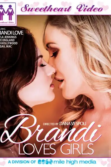 Brandi Loves Girls