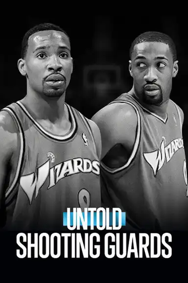 Untold: Shooting Guards