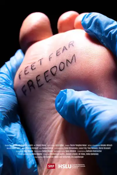 Feet Fear Freedom