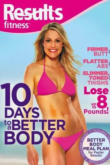 Results Fitness: 10 Days to a Better Body