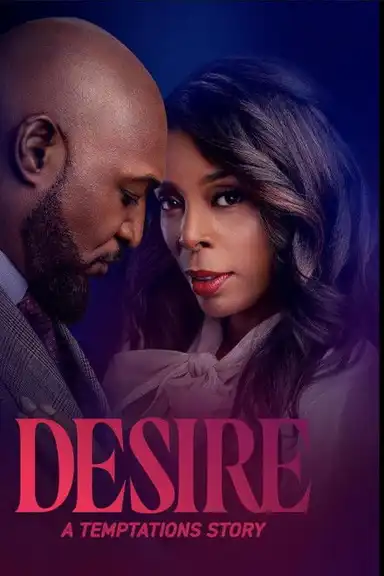 Desire: A Temptations Story