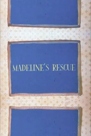 Madeline's Rescue