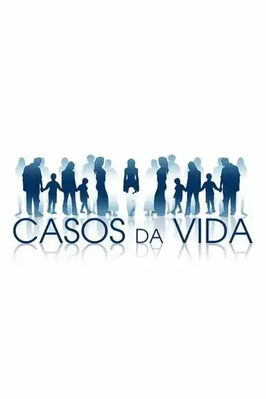 Casos da Vida