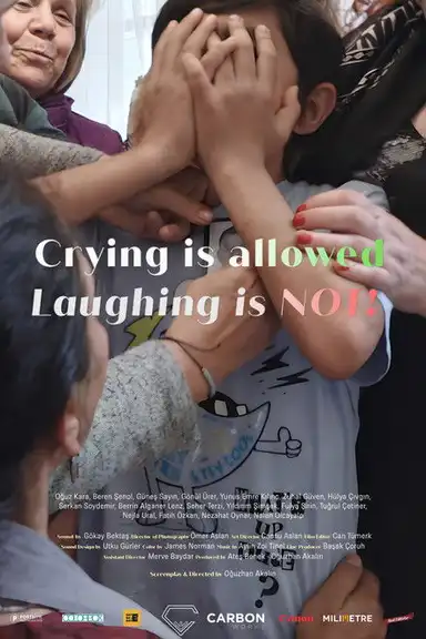 Crying is Allowed, Laughing is NOT!