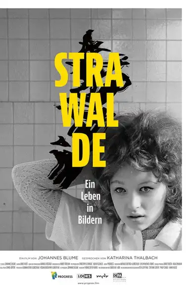 Strawalde - Ein Leben in Bildern