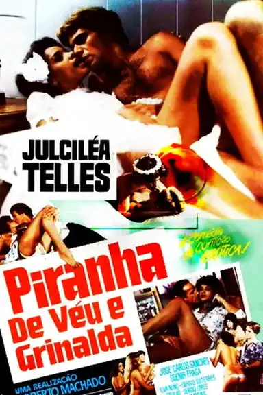 Piranha de Véu e Grinalda