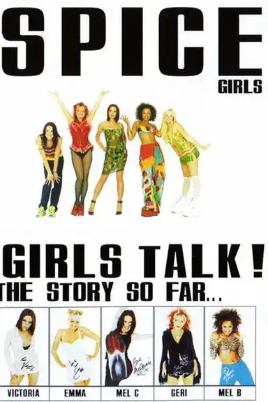 Spice Girls: Girls Talk!