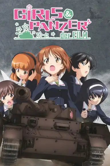 Girls und Panzer der Film