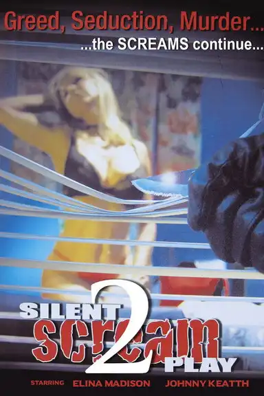 Silent Screamplay II