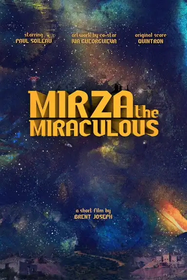 Mirza the Miraculous