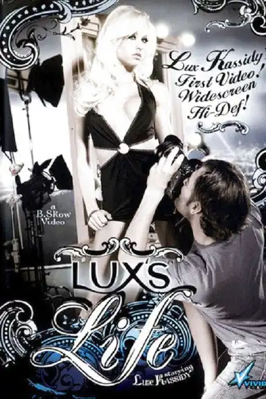 Lux's Life