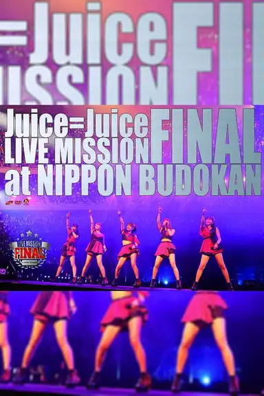 Juice=Juice 2016 Winter LIVE MISSION FINAL at Nippon Budokan
