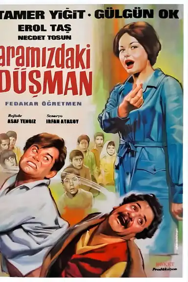 Aramızdaki Düşman