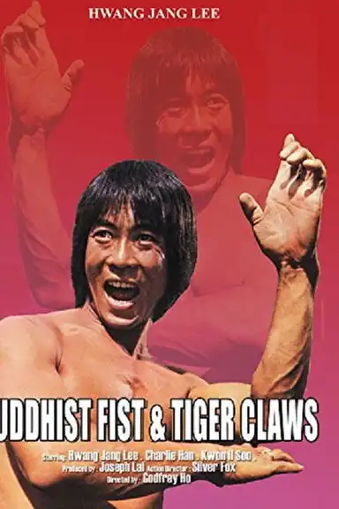 Buddhist Fist and Tiger Claws