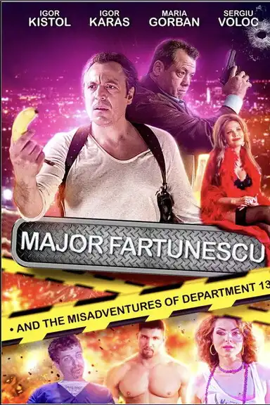 Major Fartunescu and the Misadventures of Department 13