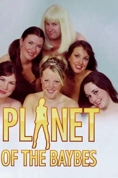 Planet of the Baybes