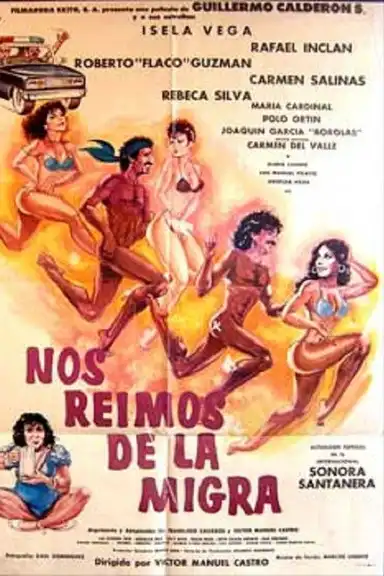 Nos reimos de la migra (Destrampados y mojados)