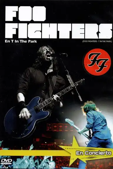 Foo Fighters -T in The Park