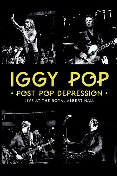 Iggy Pop - Post Pop Depression: Live at the Royal Albert Hall