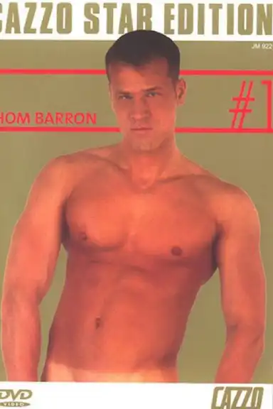 Cazzo Star Edition 1: Thom Barron