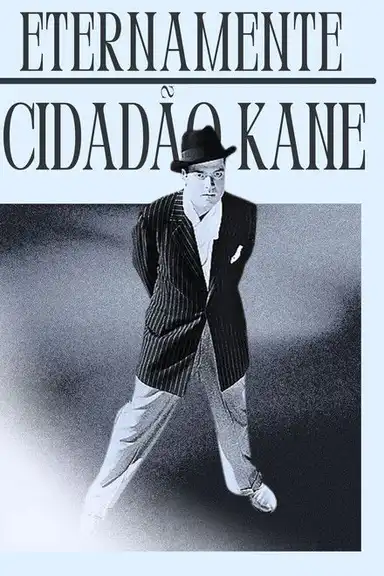 Eternamente Cidadão Kane