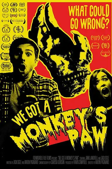 We Got a Monkey's Paw