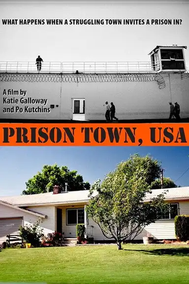Prison Town, USA