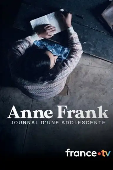 Anne Frank, journal d'une adolescente