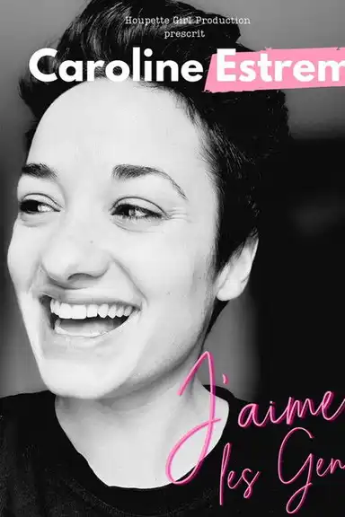 Caroline Estremo - J'aime les gens